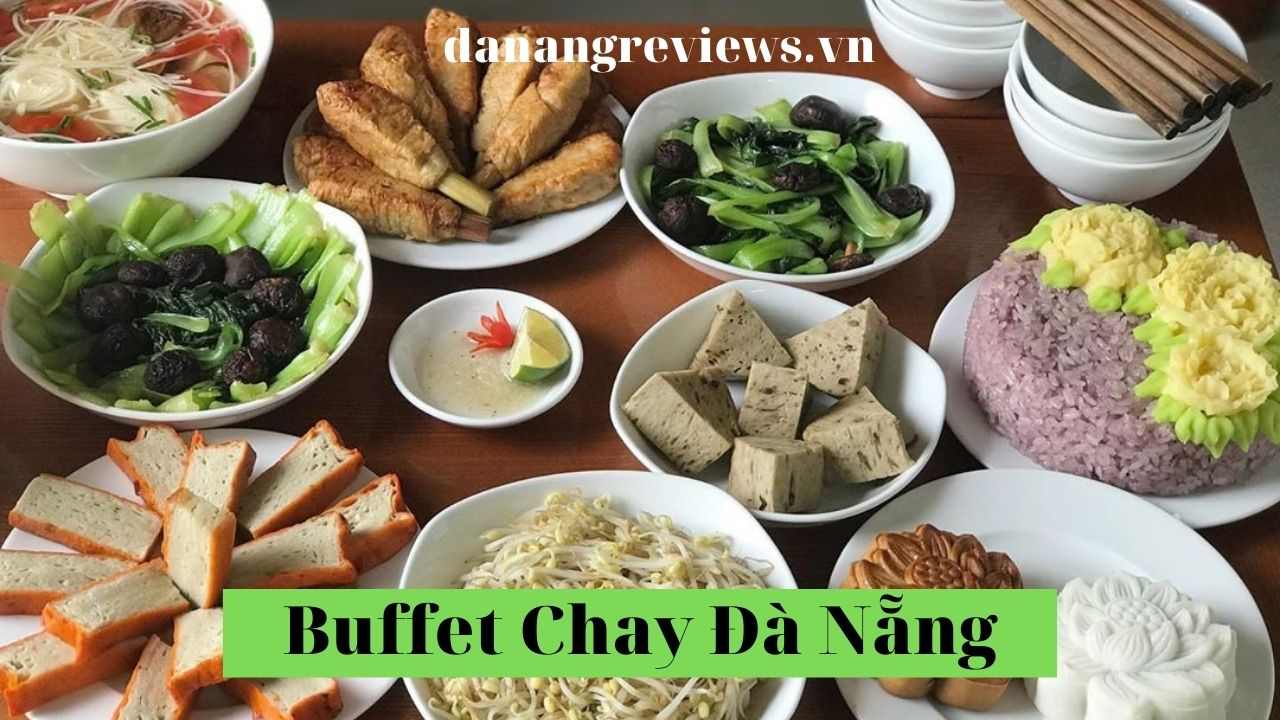 Buffet chay Đà Nẵng