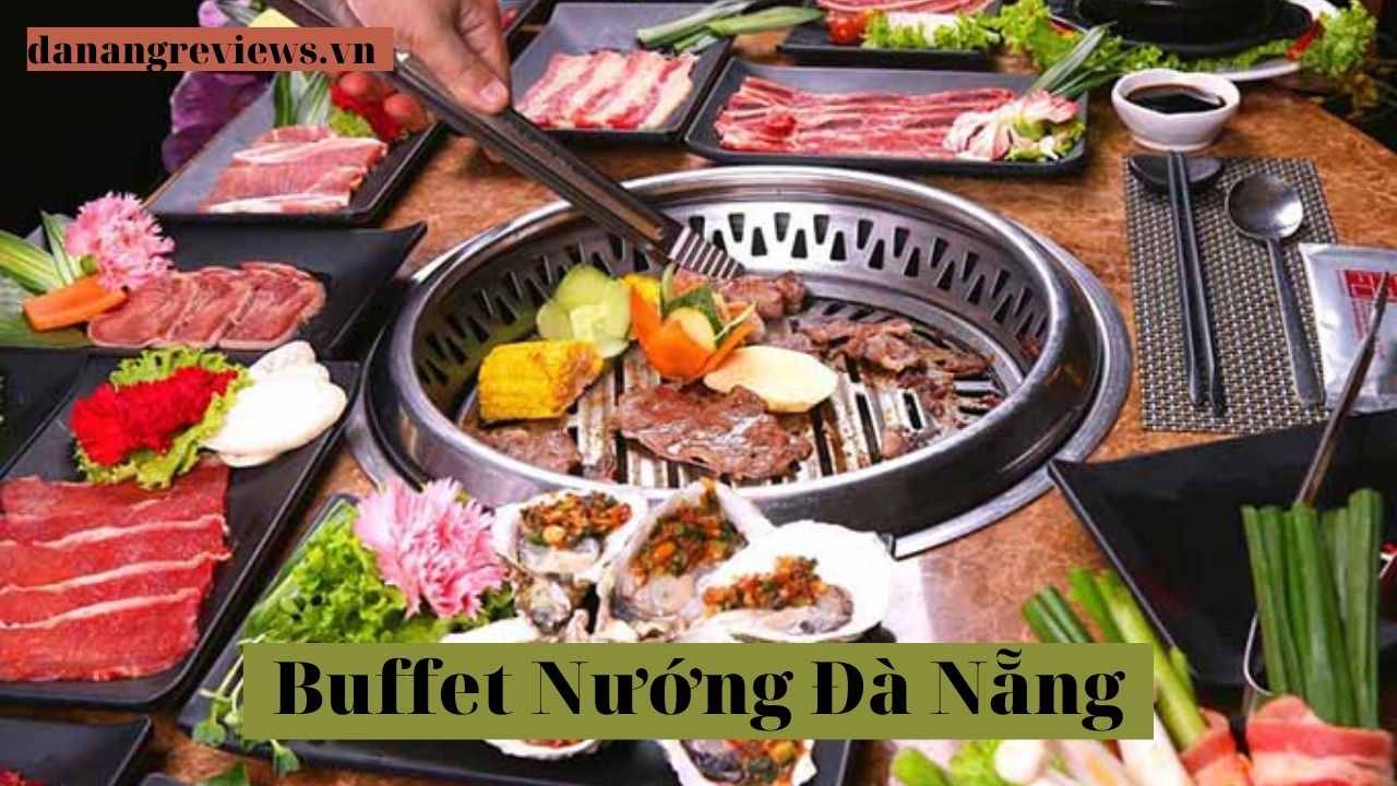 Buffet nướng hải sản Đà Nẵng