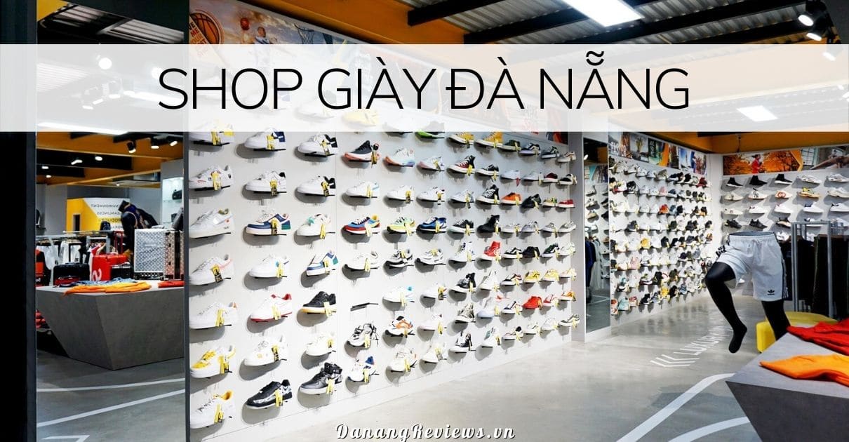 Review 15+ Shop giày da nam công sở đẹp cao cấp nổi tiếng tại Đà Nẵng