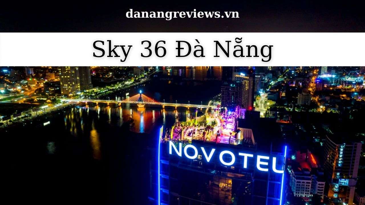 Sky36 bar Đà Nẵng