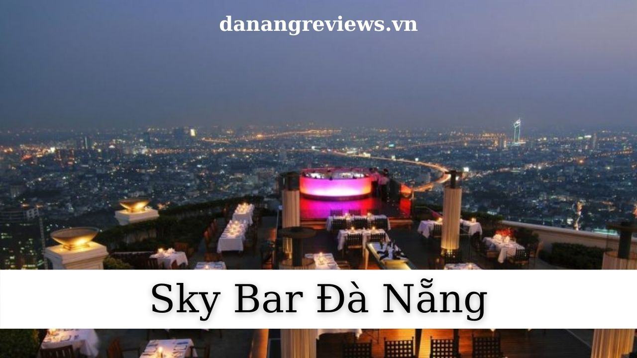 sky bar Đà Nẵng