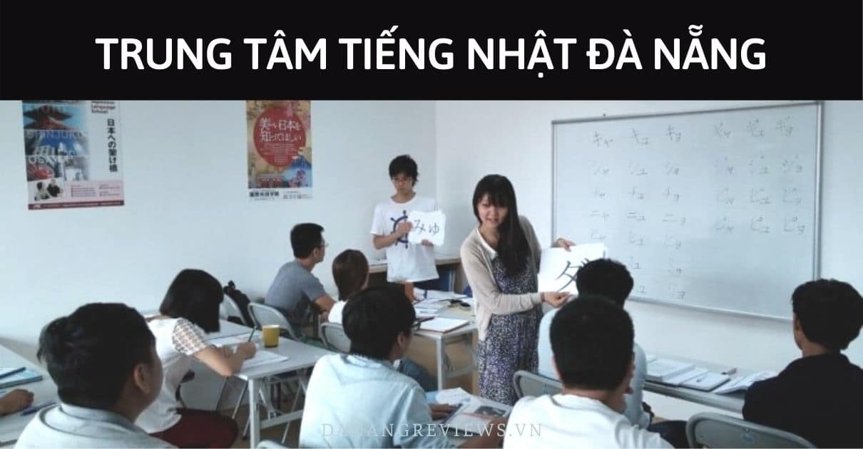 Trung Tâm Tiếng Trung Đà Nẵng ❤️️ Nơi Học Tiếng Hoa Uy Tín