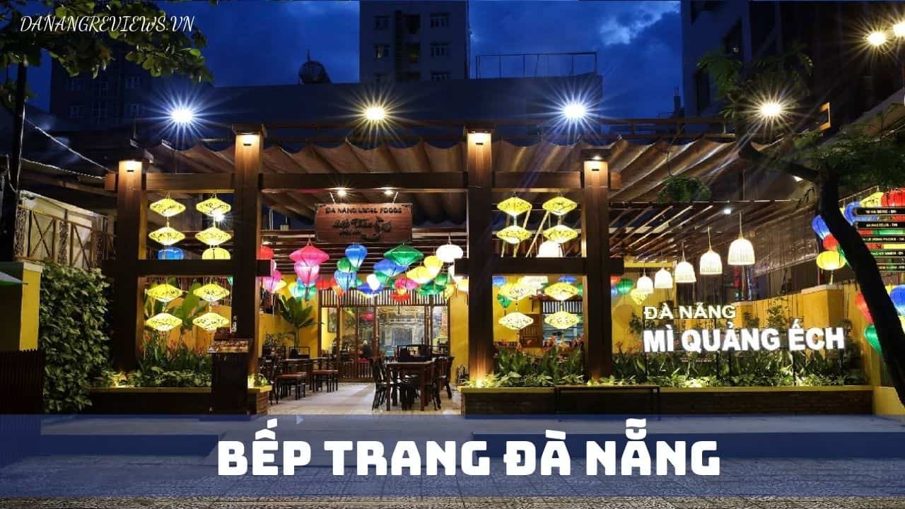 Bếp Trang Đà Nẵng
