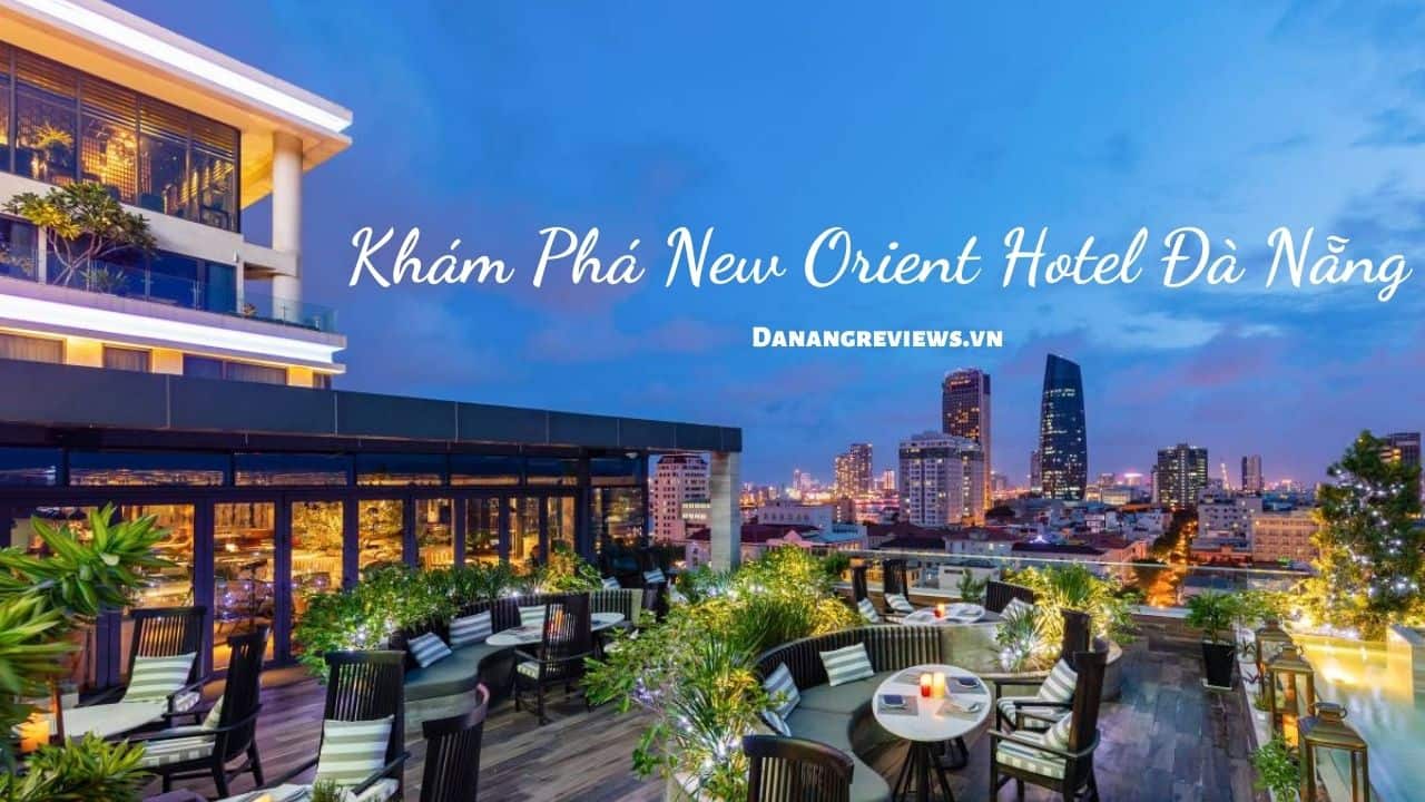 New Orient Hotel Đà Nẵng