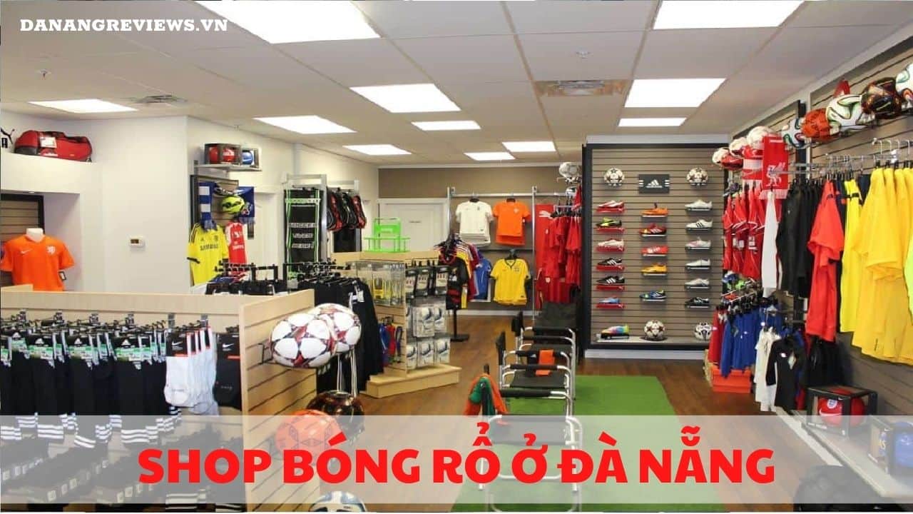 Shop Bóng Rổ Đà Nẵng