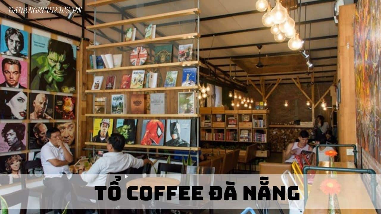 Tổ Cafe Đà Nẵng